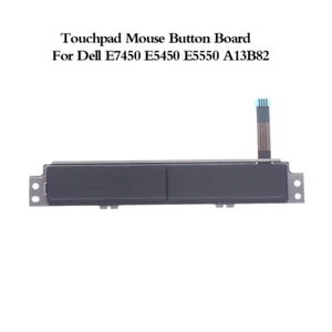 Touchpad Mouse Button Board For Dell E7450 E5450 E5550 A13B82 Left Right Button - Photo 1/6