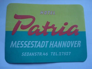 etiquette hotel luggage label Hotel Patria messestadt Hannover - Foto 1 di 1