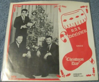 RAL DONNER - CHRISTMAS DAY - GREEN VINYL - 7" (NM) NEVER PLAYED - Image 1 of 2