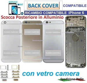 BACK COVER SCOCCA POSTERIORE+SLOT SIM TASTI VETRO CAMERA X APPLE IPHONE 6 - Foto 1 di 11