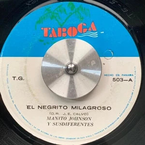 PANAMA Latin Salsa Guaguanco MANITO JOHNSON Negrito Milagroso 7' 45rpm RARE!!! - Picture 1 of 2