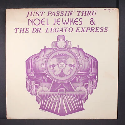 NOEL JEWKES & DR. LEGATO EXPRESS: just passin' thru REVELATION 12" LP 33 RPM - Image 1 of 2
