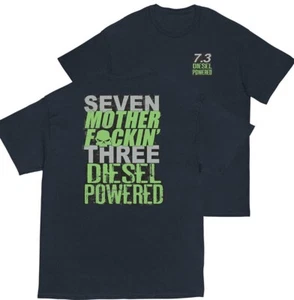 7.3 Power Stroke T-Shirt, 73 MFN Powerstroke Shirt Diesel Truck Shirt - Picture 1 of 14