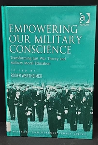 Military and Defence Ethics Ser.: Empowering Our Military Conscience :... - Bild 1 von 9