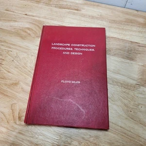 Landscape Construction Procedures, Techniques and Design by Floyd A. Giles... - Bild 1 von 3