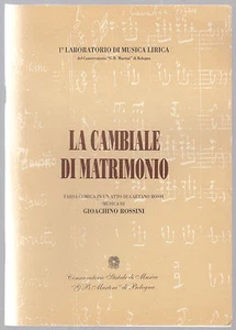 PROGRAMMA DI SALA-LA CAMBIALE DI MATRIMONIO ROSSINI CONSERVATORIO G.B. MARTINI - Imagen 1 de 10