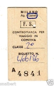 BIGLIETTO TICKET EDMONSON MILANO CONTROMARCA COMITIVA AG- CAMEL 19-2-1982 - Picture 1 of 2