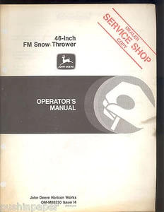 JOHN DEERE 46 PULGADAS FM SNOWTHROWER MANUAL OPERADOR OM-M88330 EDICIÓN 14 - Imagen 1 de 2