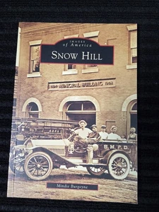 Mindie Burgoyne Snow Hill, Md (Paperback) Images of America - Picture 1 of 2