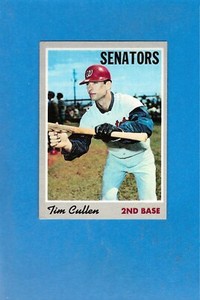 1970 Topps #49 Tim Cullen Senators EX or Better