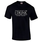 That's What I Do I Drink And I Know Things Lannister GOT Fan Tyrion T Shirt