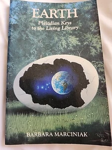 Erde: Plejadische Schlüssel zur lebendigen Bibliothek Barbara Marciniak spiritueller Außerirdischer - Bild 1 von 4