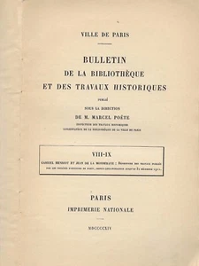 BULLETIN de la BIBLIOTHEQUE et des TRAVAUX HISTORIQUES de la VILLE DE PARIS 1914 - Picture 1 of 4