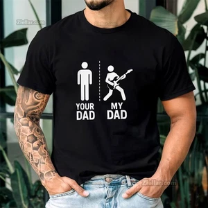 Your Dad My Dad Guitar Shirt Funny Bass Guitarist Musician Father's Tee - Picture 1 of 11