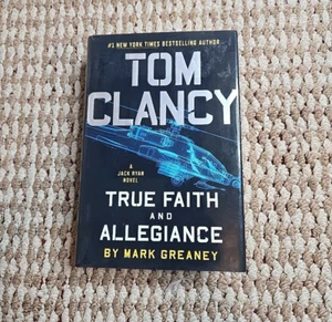 Tom Clancy True Faith and Allegiance by Mark Greaney Hardcover Book Jack Ryan - Picture 1 of 3