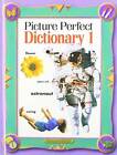 Picture Perfect Dictionary 1 (Picture Perfect Dictionaries) - Hardcover - GOOD