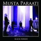 BLACK PARADE - MUSTA PARAATI