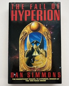 Fall of Hyperion by Dan Simmons ( 1st GB ed, 1990, Hardcover/DJ) Excellent - Picture 1 of 13