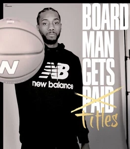 Kawhi Leonard "New Balance" Board Man Gets Titles" Advertisement Print - Picture 1 of 1