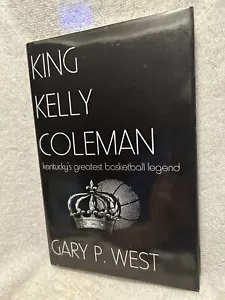 Vtg. Book King Kelly Coleman Greatest KY Prep Basketball Player Signed By Author - Picture 1 of 10