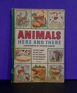 RARE - VINTAGE CHILDREN'S BOOK - ANIMALS HERE AND THERE - 1945 - Hardcover - Picture 1 of 22