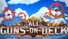 All Guns On Deck - Neu - Steam Key