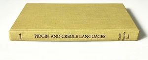 Pidgin and Creole Languages by Robert A Hall, Jr. Linguistics HC 1974 - Picture 1 of 11