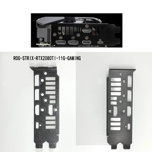 I/O IO shield for ASUS ROG-STRIX-RTX2080TI-A11G-GAMING Video Card Backplate - Afbeelding 1 van 1
