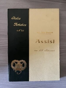 ITALIA ARTISTICA N. 89 - ASSISI - di Arturo Jahn Rusconi (1926) ARTI GRAFICHE - Foto 1 di 1
