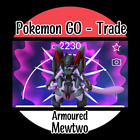 Pokémon Go - Armored Mewtwo Level 40 - 3 Moveset Master League Trade 1Mil  Dust