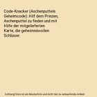 Code-Knacker (Aschenputtels Geheimcode): Hilf dem Prinzen, Aschenputtel zu finde