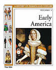 Early America Volume 4 History Of Fashion  Costume