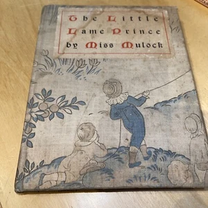 The Little Lame Prince by Miss Mulock Illustrated Hardcover Fiction Book - Picture 1 of 6