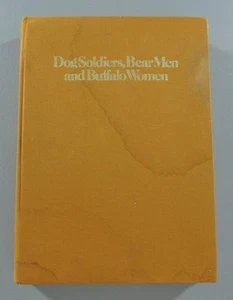Dog Soldiers Bear Men and Buffalo Women Thomas E. Mails Signed Illus Book - Foto 1 di 8