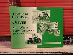 A Guide To Hart-Parr Oliver And White Farm Tractors 1901-1996 By Larry Gay - Bild 1 von 5
