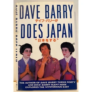 Dave Barry Does Japan by Dave Barry, SIGNED Hard Cover, Travel Humor - Bild 1 von 4