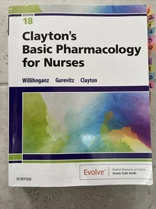 Clayton's Basic Pharmacology for Nurses by Samuel L. Gurevitz, Michelle J.... - Foto 1 di 3
