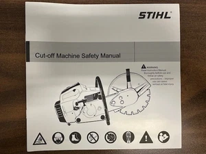 STIHL Cut-off Saw  Instruction Safety Manual - Picture 1 of 1