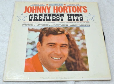 Johnny Horton's Greatest Hits, Columbia CL1596, 1BJ/1BD, 2 Eye, Mono, VG - Image 1 of 4