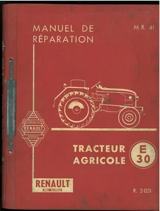 Manuel de Réparation MR 41 RENAULT Tracteur Agricole E30 type R 3051 INCOMPLET - Picture 1 of 11
