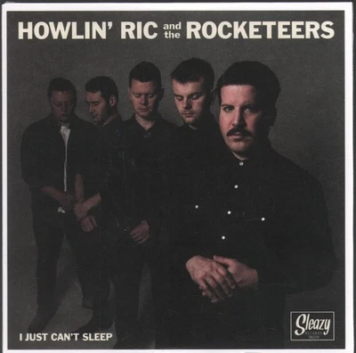 Howlin' Ric and the Rocketeers I Just Can't Sleep 7" vinyl Europe Sleazy 2025 b - Image 1 of 2