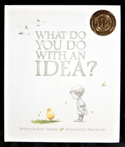 What Do You Do with an Idea? by Kobi Yamada (2013, Hardcover) Brand New - Picture 1 of 1