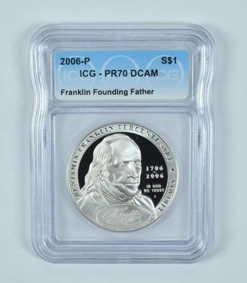 2006-P Ben Franklin Founding Father Commemorative Silver $1 PR70 DCAM ICG *0032 - Image 1 of 4