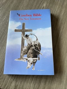 Cowboy Bibel: Das Neue Testament - In Erinnerung an Lane Frost 1987 PRCA Weltmeister - Bild 1 von 3