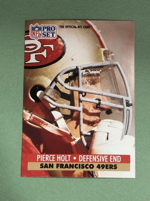 Pierce Holt 1991 Pro Set San Francisco 49ers #292 CC449 - Image 1 of 2