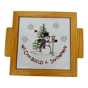 We Can Build a Snowman Keramikfliese Kochplatte/Untersetzer Holzrahmen Bordüre Weihnachten - Bild 1 von 6