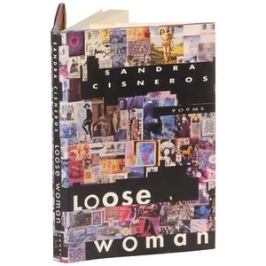 Sandra Cisneros / Loose Woman Poems Signed 1st Edition 1994 - Imagen 1 de 3