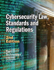 Tari Schreider Cybersecurity Law, Standards And Regulations (Poche)