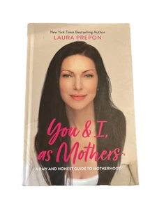 You and I, As Mothers : A Raw and Honest Guide to Motherhood Laur - Picture 1 of 1