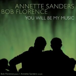 `Florence, Bob & Annette Sa...-Bob & Annette Sanders Florence - You Will CD NEUF